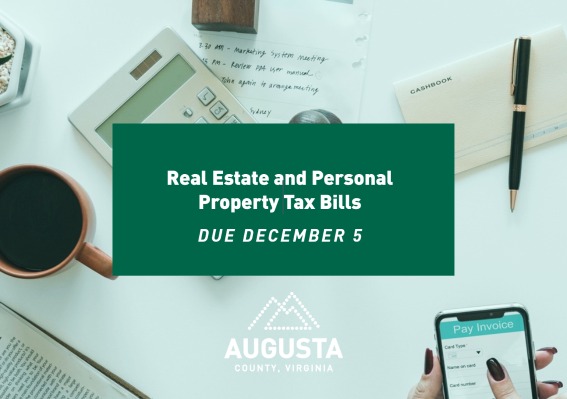 Second Half Real Estate and Personal Property Taxes Due December 5